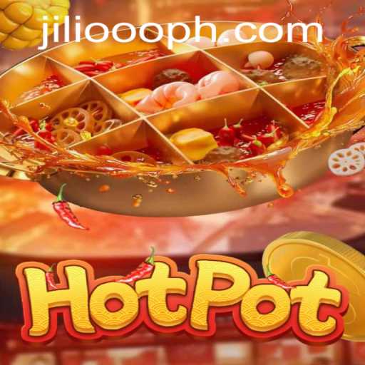 Exploring the Thrills of Hotpot: A Dive into JiLi.ooo's Innovative Game