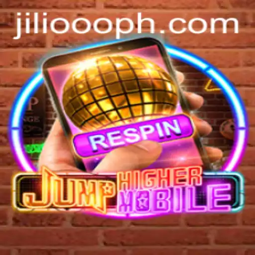 Exploring the Dynamic World of JumpHighermobile: A Thrilling Adventure with JiLi.ooo